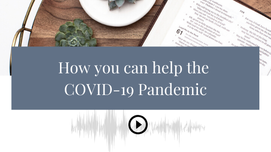 How to help during the COVID19 Pandemic